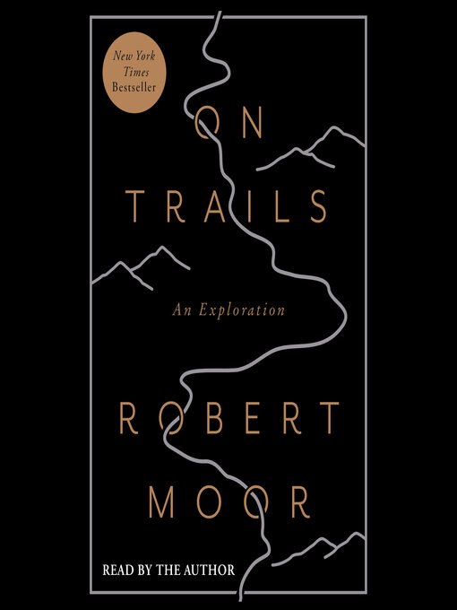 Title details for On Trails by Robert Moor - Available